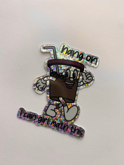 Girl Math Coffee Waterproof Sticker - Sparkly